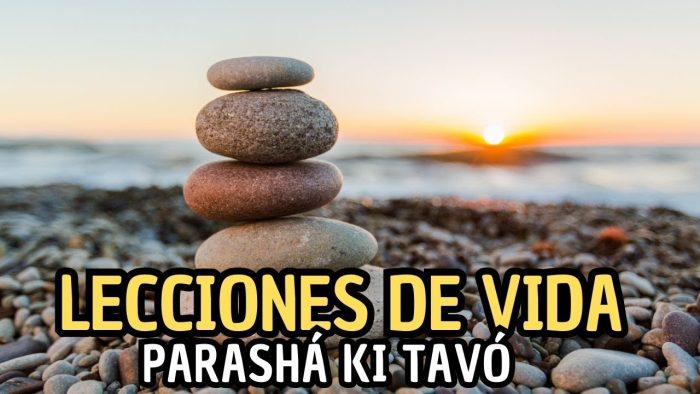 Resumen de la Parashá Ki Tavó